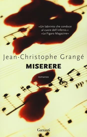 Miserere - Jean-Christophe Grangé - Libro Garzanti 2018, Super Elefanti bestseller | Libraccio.it