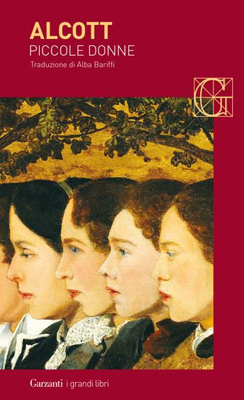 Piccole donne - Louisa May Alcott - Libro Garzanti 2019, I grandi libri | Libraccio.it