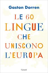 Le 60 lingue che uniscono l'Europa