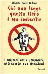 Chi non legge questo libro è un imbecille