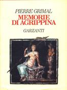 Memorie di Agrippina - Pierre Grimal - Libro Garzanti 1994, Narratori moderni | Libraccio.it