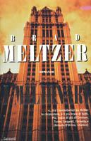 I milionari - Brad Meltzer - Libro Garzanti 2002, Narratori moderni | Libraccio.it