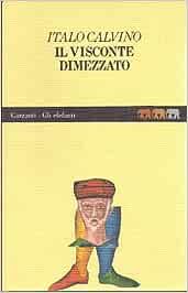 Il visconte dimezzato - Italo Calvino - Libro Garzanti 1985, Gli elefanti | Libraccio.it