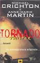 Tornado (Twister). La sceneggiatura originale - Michael Crichton, Anne-Marie Martin - Libro Garzanti 1996, Gli elefanti. Narrativa | Libraccio.it