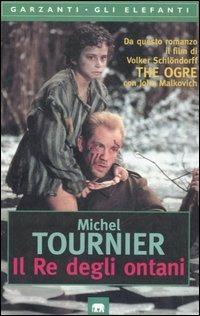 Il re degli ontani - Michel Tournier - Libro Garzanti 1996, Gli elefanti. Narrativa | Libraccio.it