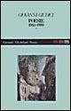 Poesie 1953-1990. Vol. 1 - Giovanni Giudici - Libro Garzanti 1995, Gli elefanti. Poesia Cinema Teatro | Libraccio.it