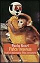 Fisica ingenua. Studi di psicologia della percezione - Paolo Bozzi - Libro Garzanti 1999, Gli elefanti. Saggi | Libraccio.it