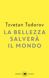 La bellezza salverà il mondo. Wilde, Rilke, Cvetaeva