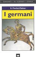 I germani - Fabian S. Fischer - Libro Garzanti 1997, Gli elefanti. Storia | Libraccio.it