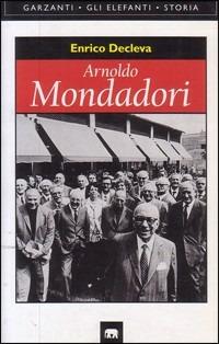 Mondadori - Enrico Decleva - Libro Garzanti, Gli elefanti. Storia | Libraccio.it