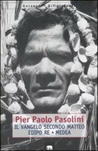 Il Vangelo secondo Matteo-Edipo re-Medea - Pier Paolo Pasolini - Libro Garzanti 2002, Gli elefanti. Poesia Cinema Teatro | Libraccio.it