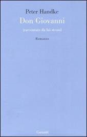 Don Giovanni (raccontato da lui stesso)