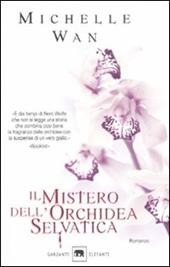 Il mistero dell'orchidea selvatica