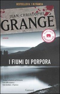 I fiumi di porpora - Jean-Christophe Grangé - Libro Garzanti 2010, Elefanti bestseller | Libraccio.it