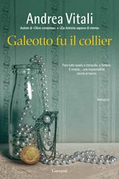 Galeotto fu il collier