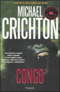 Congo - Michael Crichton - Libro Garzanti 2009, Elefanti bestseller | Libraccio.it