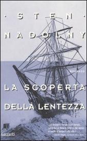 La scoperta della lentezza