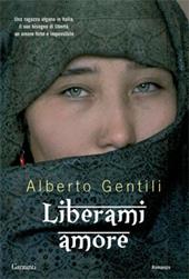 Liberami amore