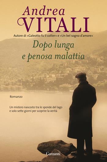 Dopo lunga e penosa malattia - Andrea Vitali - Libro Garzanti 2014, Super Elefanti bestseller | Libraccio.it