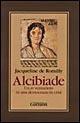 Alcibiade - Jacqueline de Romilly - Libro Garzanti 1997, Collezione storica | Libraccio.it