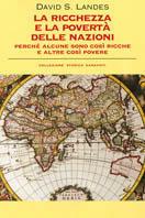 La ricchezza e la povertà delle nazioni - David S. Landes - Libro Garzanti 2000, Collezione storica | Libraccio.it