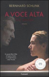 A voce alta. The reader - Bernhard Schlink - Libro Garzanti 2010, Elefanti bestseller | Libraccio.it