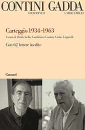 Carteggio 1934-1963. Con 62 lettere inedite