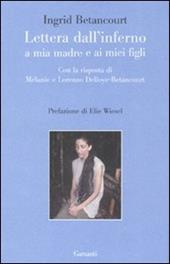 Lettera dall'inferno a mia madre e ai miei figli