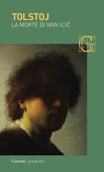 La morte di Ivan Il'ic - Lev Tolstoj - Libro Garzanti 2014, I grandi libri | Libraccio.it