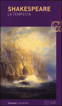 La tempesta. Testo inglese a fronte - William Shakespeare - Libro Garzanti 2015, I grandi libri | Libraccio.it