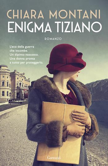 Enigma Tiziano - Chiara Montani - Libro Garzanti 2023, Narratori moderni | Libraccio.it