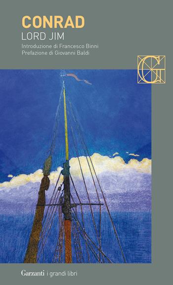 Lord Jim - Joseph Conrad - Libro Garzanti 2021, I grandi libri | Libraccio.it