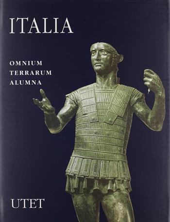 Italia. Omnium terrarum alumna  - Libro Garzanti, Antica madre | Libraccio.it