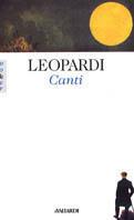 I canti - Giacomo Leopardi - Libro Vallardi A. 1996, Poker | Libraccio.it