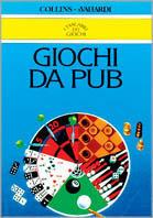 Giochi da pub  - Libro Vallardi A. 1994, Tascabili Collins | Libraccio.it