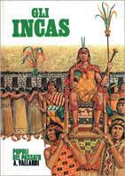 Gli incas - Cottie A. Burland - Libro Vallardi A. 1979, I popoli del passato | Libraccio.it