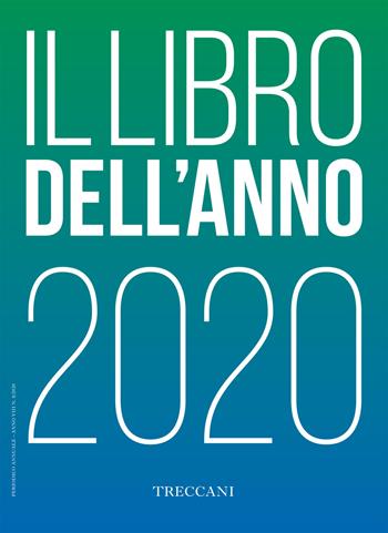 Treccani. Il libro dell'anno 2020  - Libro Treccani 2020 | Libraccio.it