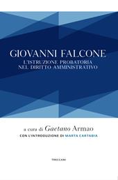 Giovanni Falcone. L'istruzione probatoria nel diritto amministrativo