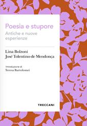 Poesia e stupore. Antiche e nuove esperienze
