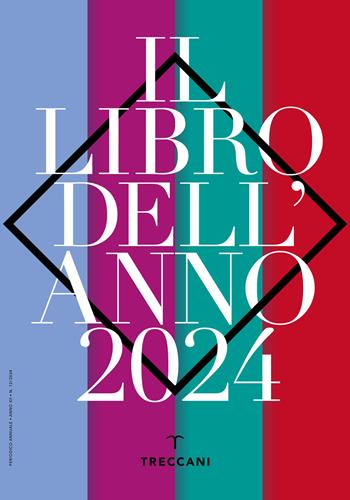 Treccani. Il libro dell'anno 2024  - Libro Treccani 2024, Annuari | Libraccio.it