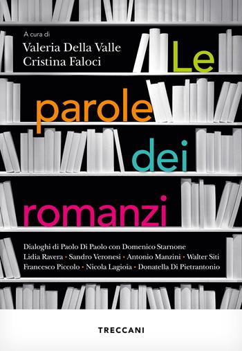 Le parole dei romanzi  - Libro Treccani 2026, Visioni | Libraccio.it