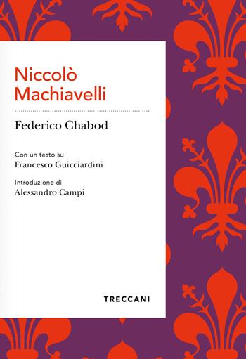 Niccolò Machiavelli - Federico Chabod - Libro Treccani 2026, Voci | Libraccio.it