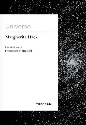 Universo - Margherita Hack - Libro Treccani 2026, Voci | Libraccio.it