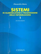 Sistemi di elaborazione e trasmissione delle informazioni. Progetto Abacus. industriali. Vol. 1