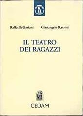 Il teatro dei ragazzi. Per le Scuole