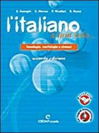 L'italiano e non solo... Fonologia, morfologia e sintassi. - MANZO CONO, NICOLACI PIETRO - Libro CEDAM 2005 | Libraccio.it