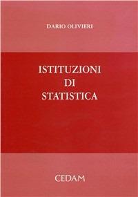 Istituzioni di statistica - Dario Olivieri - Libro CEDAM 2005 | Libraccio.it