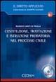 Costituzione, trattazione e istruzione probatoria nel processo civile. Con CD-ROM - Nunzio Santi Di Paola - Libro CEDAM 2006 | Libraccio.it