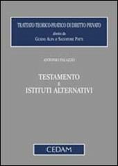 Testamento e istituti alternativi