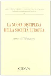 La nuova disciplina della società europea